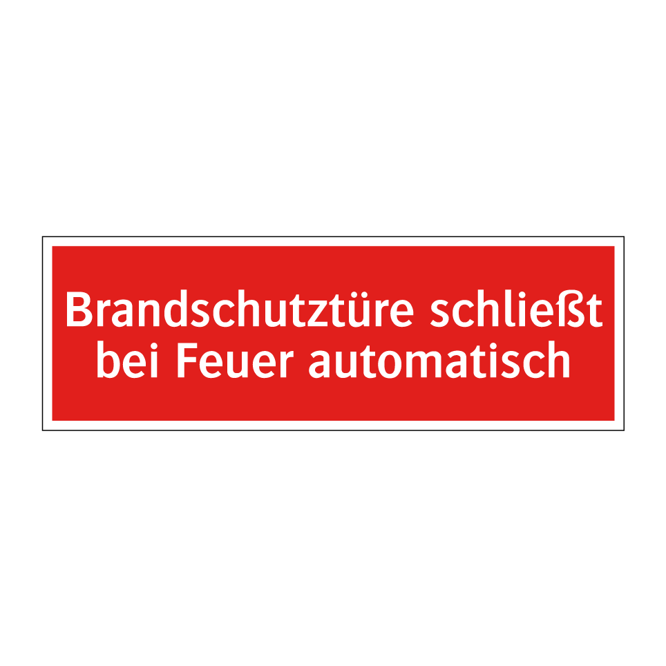 Brandschutztüre schließt bei Feuer automatisch