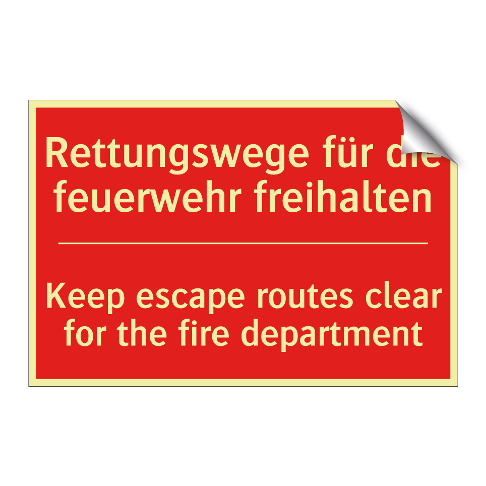 Rettungswege für die feuerwehr /.../ - Keep escape routes clear for the /.../