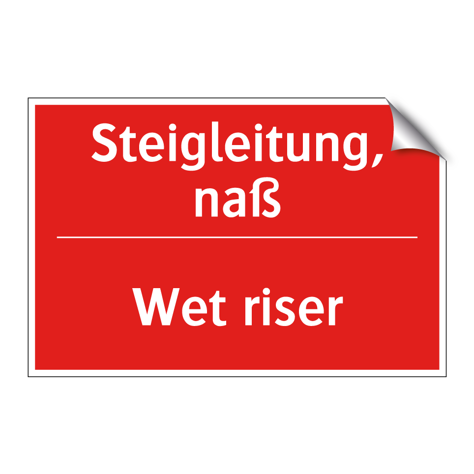 Steigleitung, naß - Wet riser
