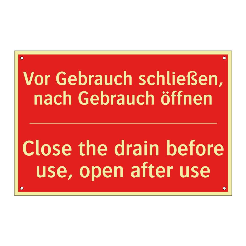 Vor Gebrauch schließen, nach Gebrauch /.../ - Close the drain before use, open /.../