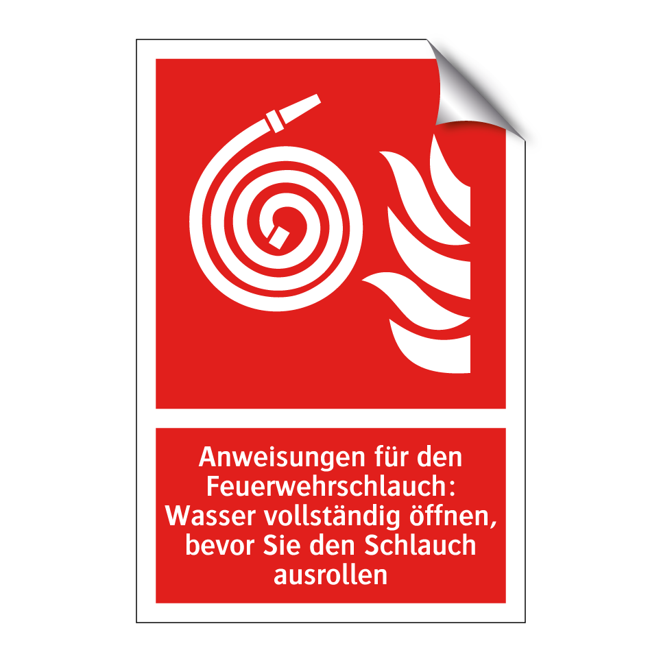 Anweisungen für den Feuerwehrschlauch: Wasser vollständig öffnen, bevor Sie den Schlauch ausrollen