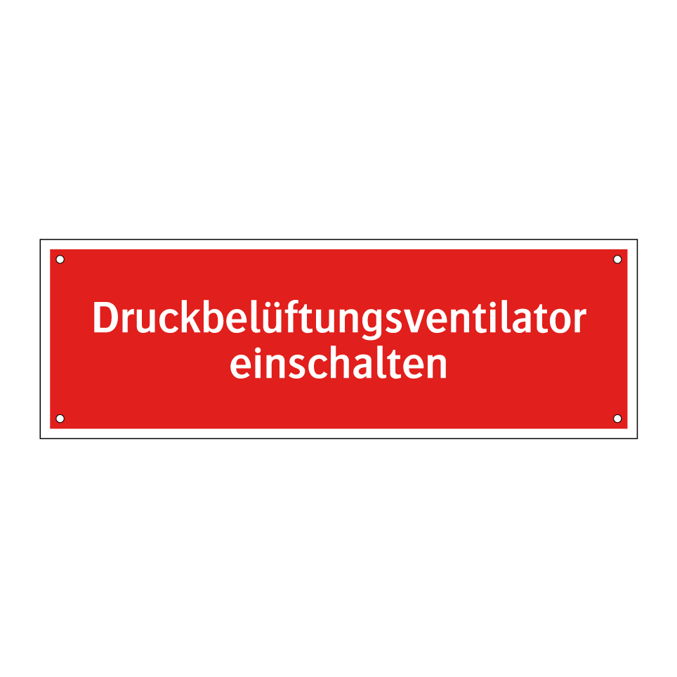 Druckbelüftungsventilator einschalten