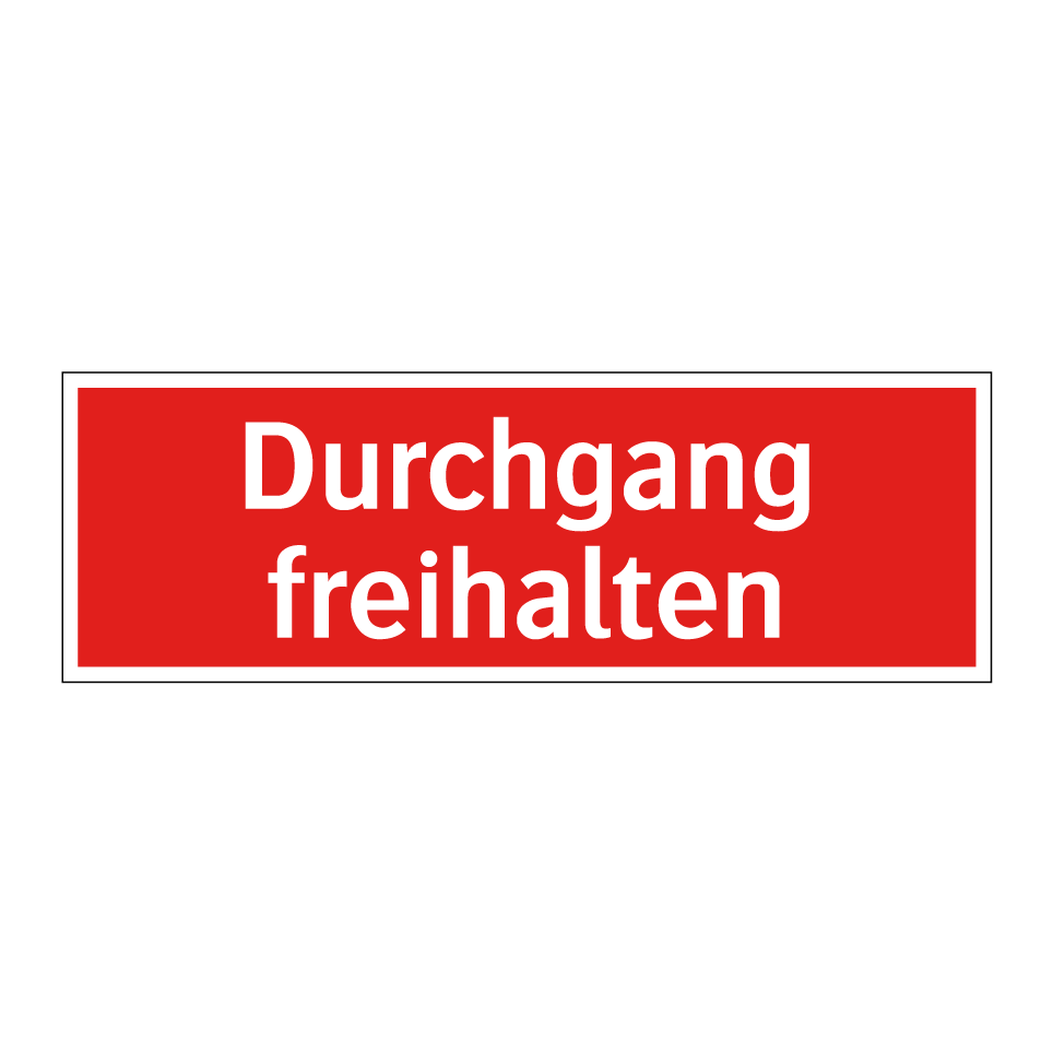 Durchgang freihalten