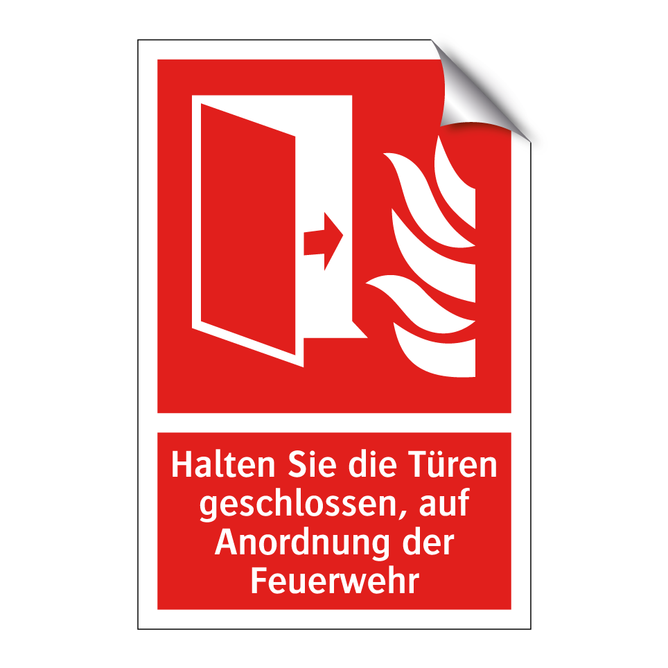 Halten Sie die Türen geschlossen, auf Anordnung der Feuerwehr