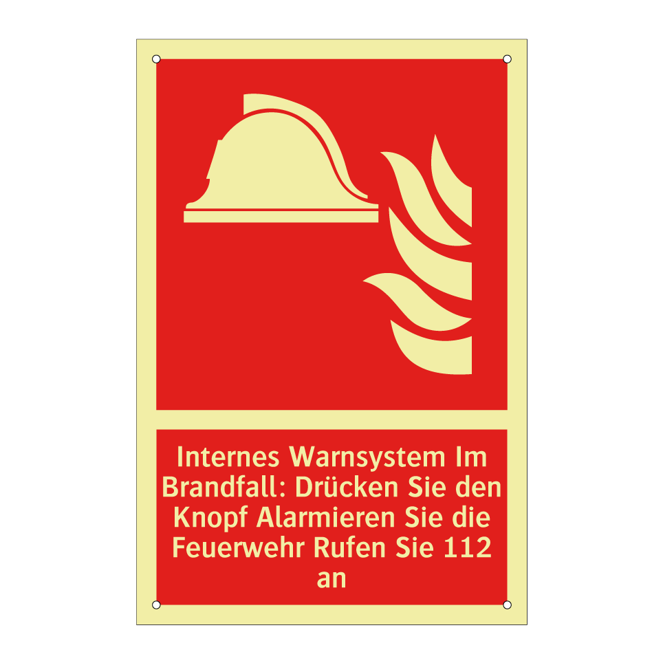 Internes Warnsystem Im Brandfall: Drücken Sie den Knopf Alarmieren Sie die Feuerwehr Rufen Sie 112 an