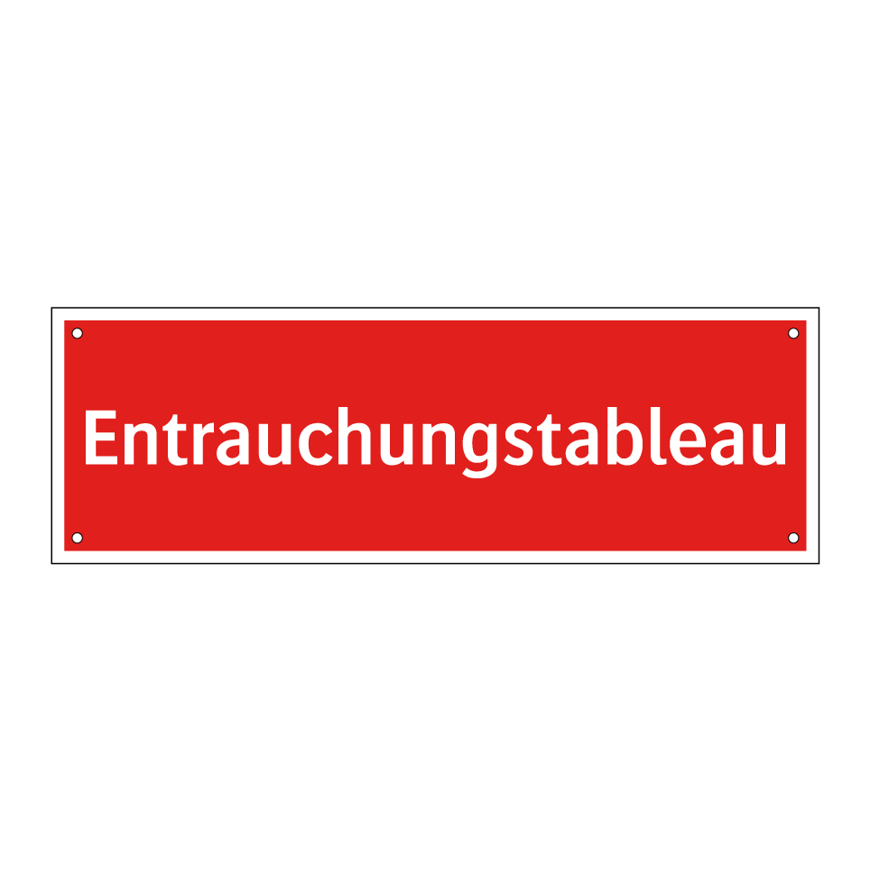 Entrauchungstableau