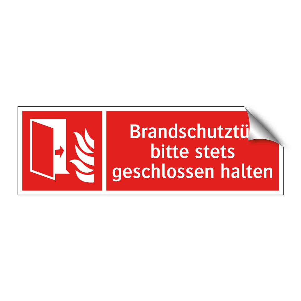Brandschutztür bitte stets geschlossen halten
