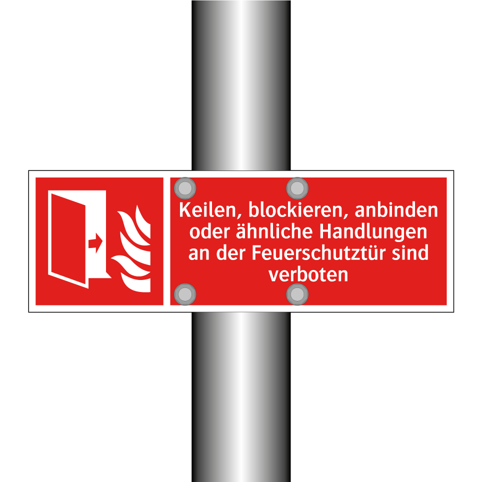 Keilen, blockieren, anbinden oder ähnliche Handlungen an der Feuerschutztür sind verboten