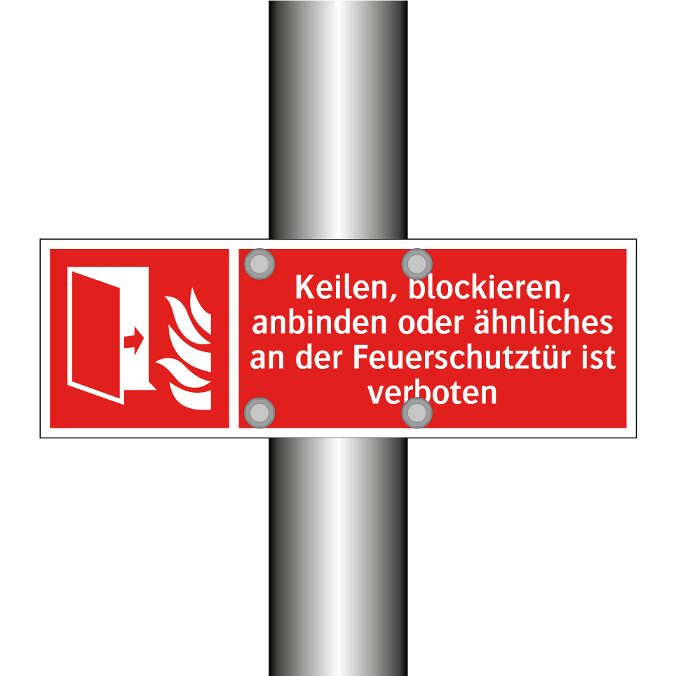 Keilen, blockieren, anbinden oder ähnliches an der Feuerschutztür ist verboten