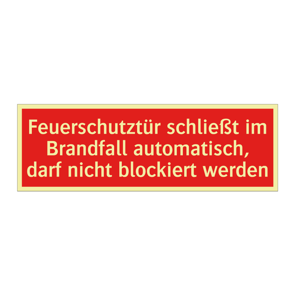 Feuerschutztür schließt im Brandfall automatisch, darf nicht blockiert werden