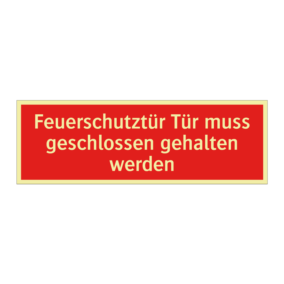 Feuerschutztür Tür muss geschlossen gehalten werden