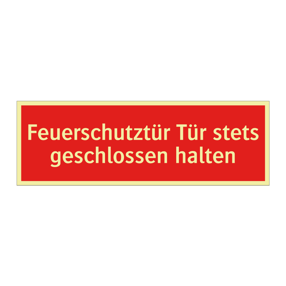 Feuerschutztür Tür stets geschlossen halten