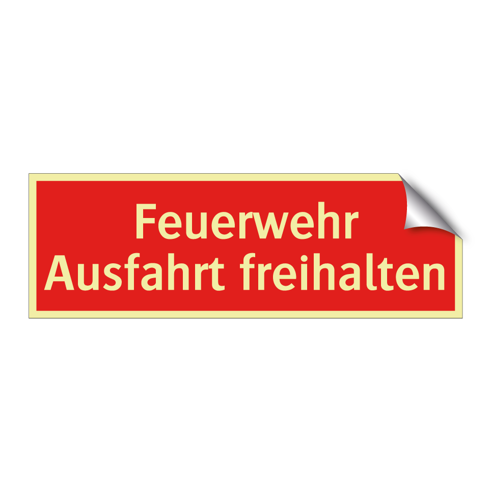 Feuerwehr Ausfahrt freihalten