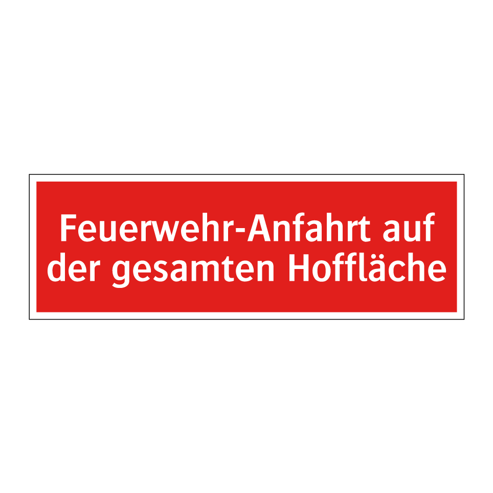 Feuerwehr-Anfahrt auf der gesamten Hoffläche