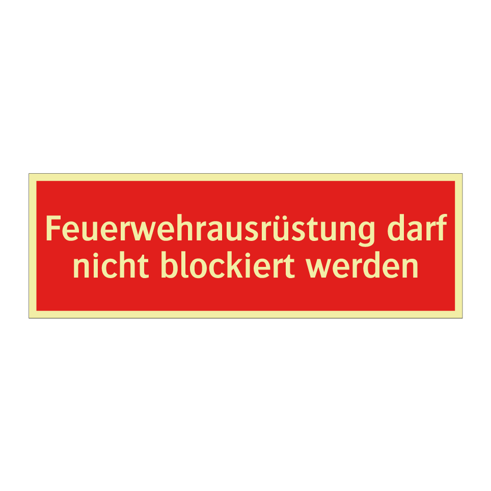 Feuerwehrausrüstung darf nicht blockiert werden