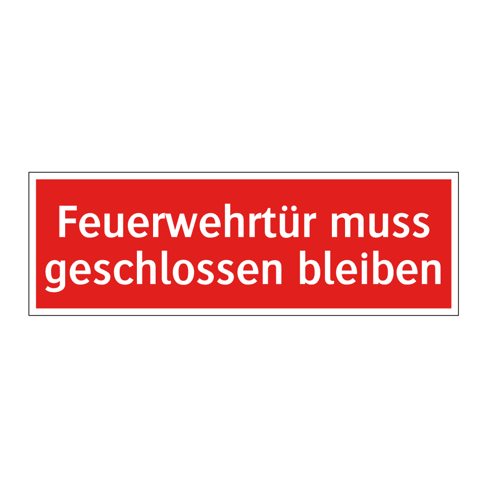 Feuerwehrtür muss geschlossen bleiben