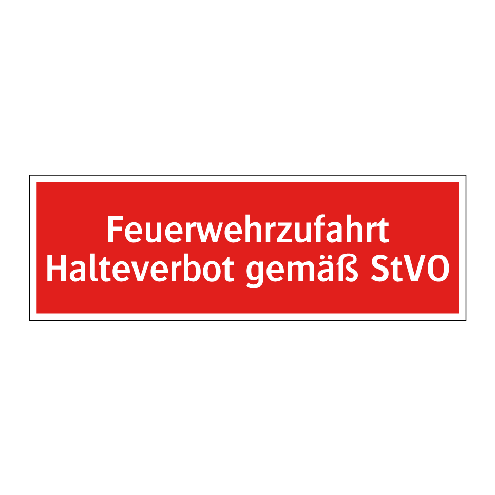 Feuerwehrzufahrt Halteverbot gemäß StVO