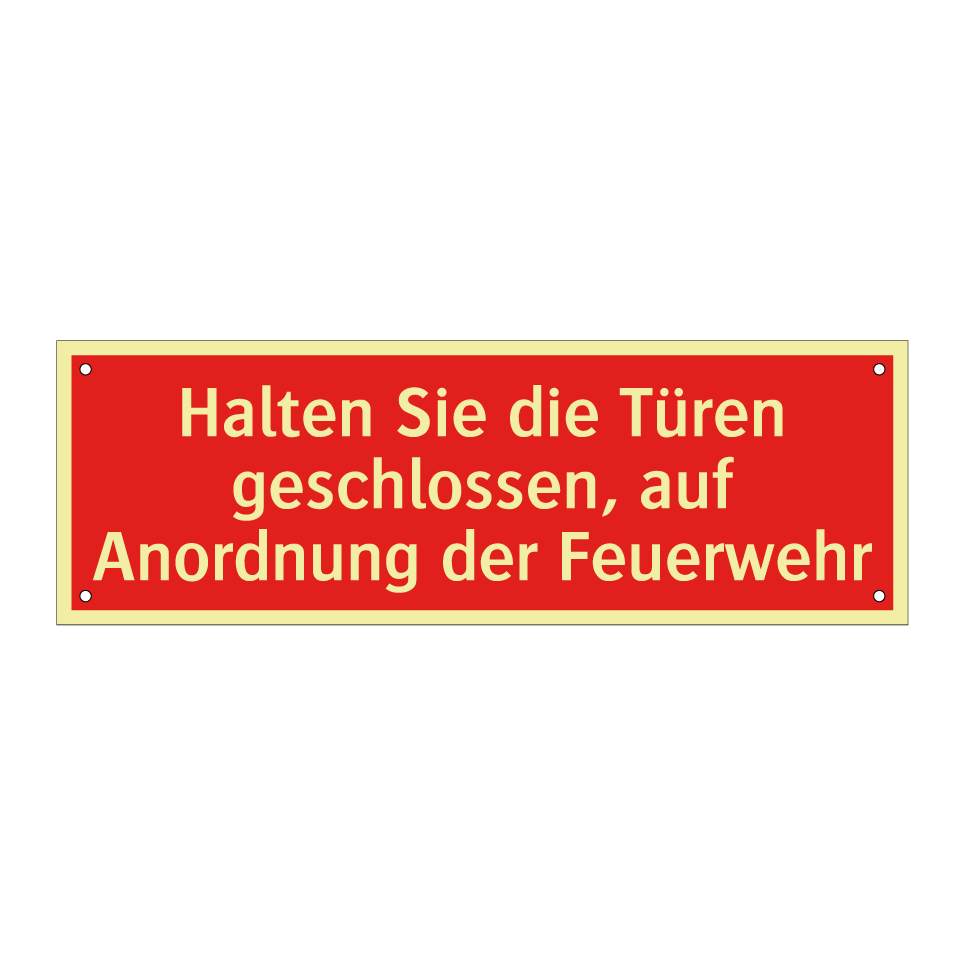 Halten Sie die Türen geschlossen, auf Anordnung der Feuerwehr