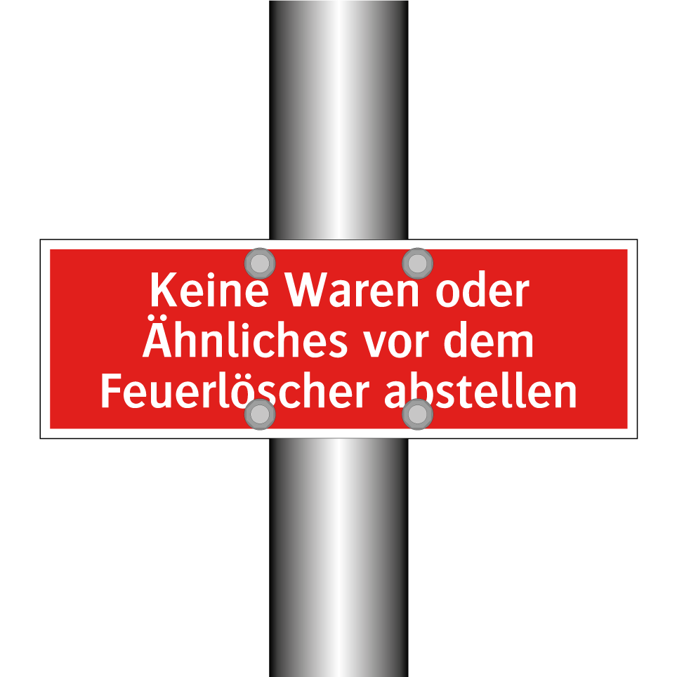 Keine Waren oder Ähnliches vor dem Feuerlöscher abstellen