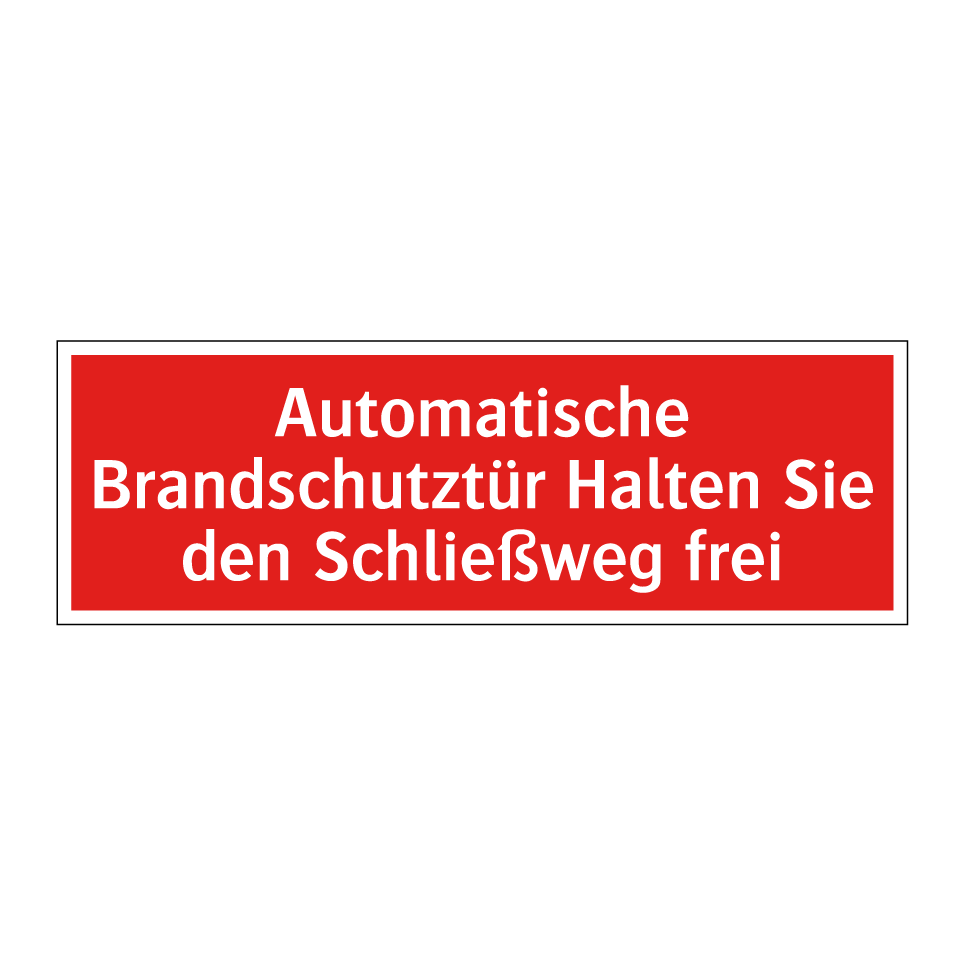 Automatische Brandschutztür Halten Sie den Schließweg frei
