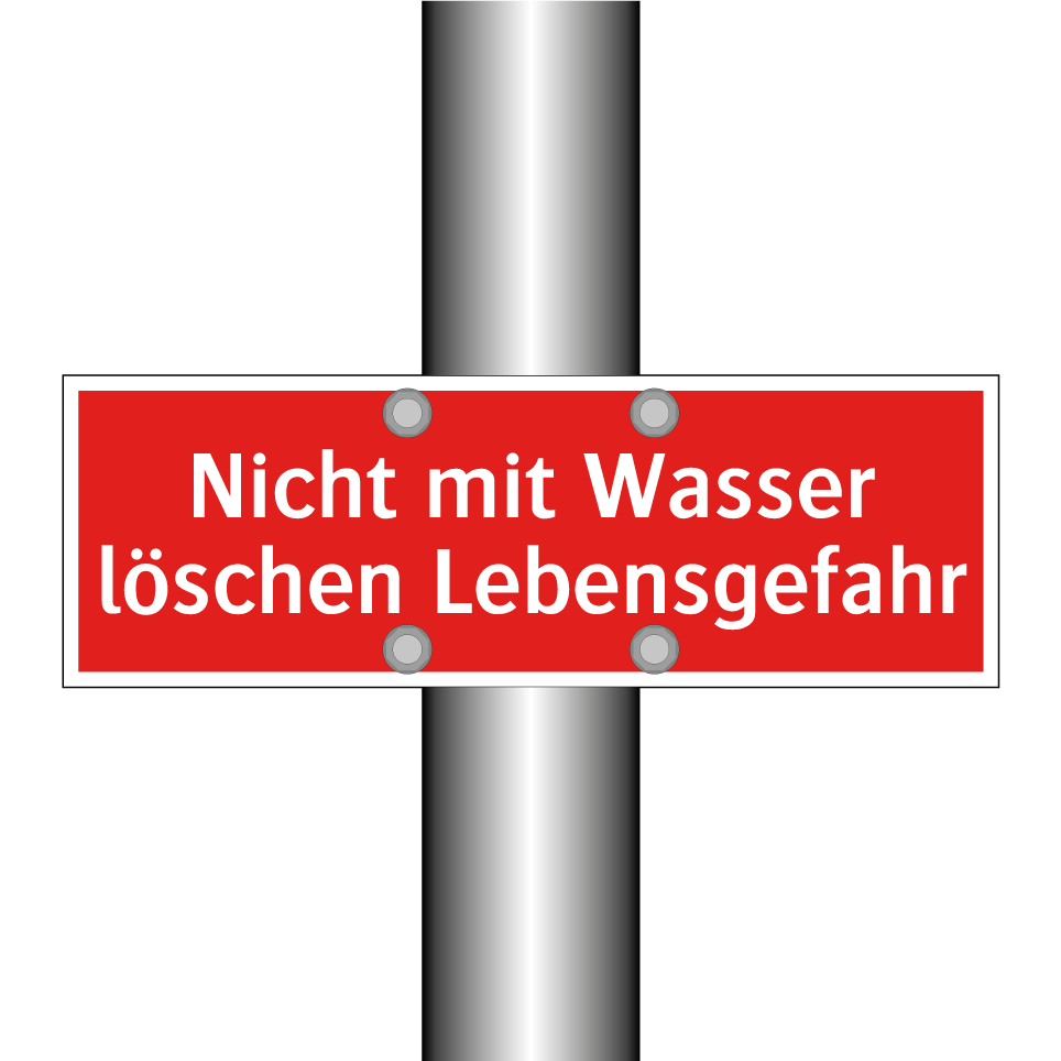 Nicht mit Wasser löschen Lebensgefahr