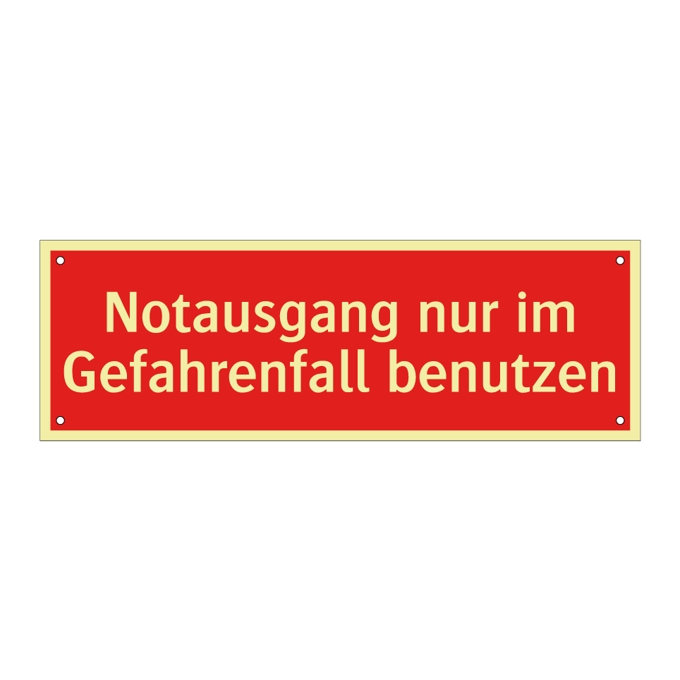 Notausgang nur im Gefahrenfall benutzen