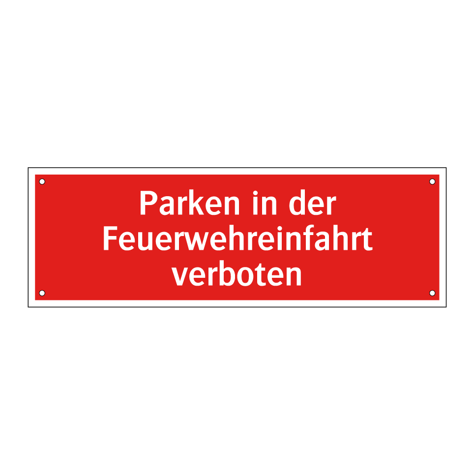 Parken in der Feuerwehreinfahrt verboten