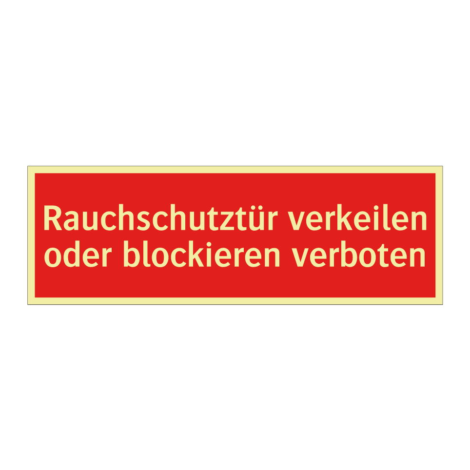 Rauchschutztür verkeilen oder blockieren verboten