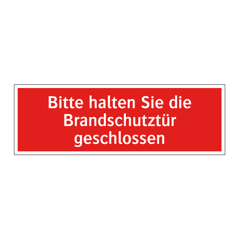 Bitte halten Sie die Brandschutztür geschlossen