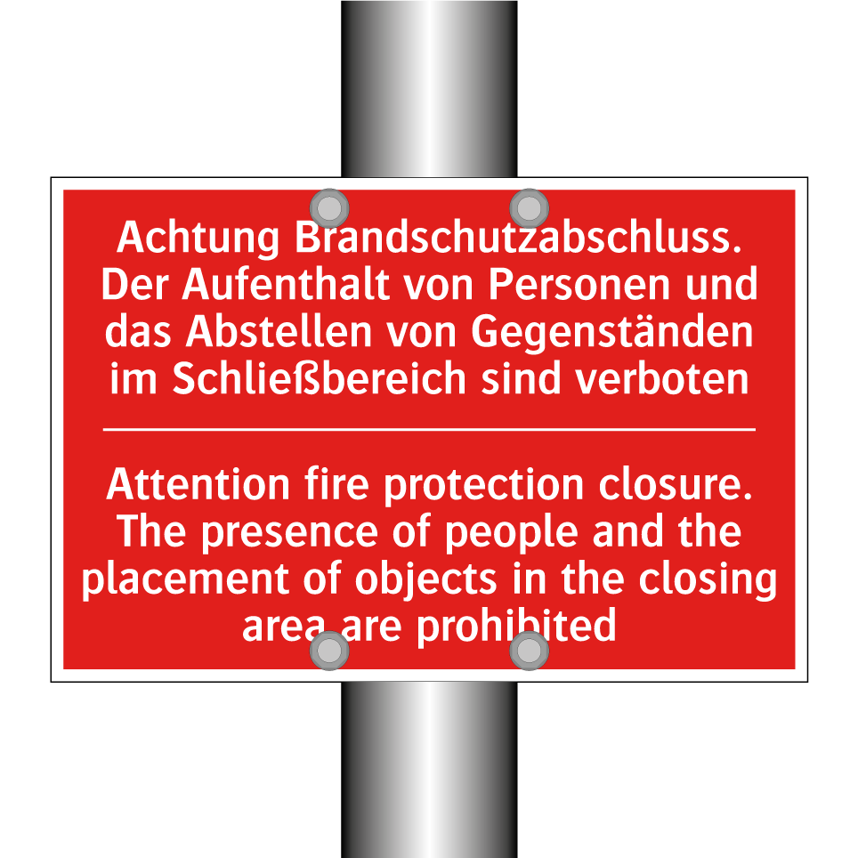 Achtung Brandschutzabschluss. /.../ - Attention fire protection closure. /.../