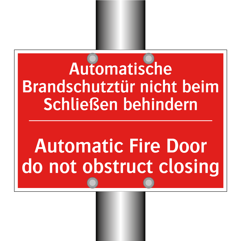 Automatische Brandschutztür nicht /.../ - Automatic Fire Door do not obstruct /.../