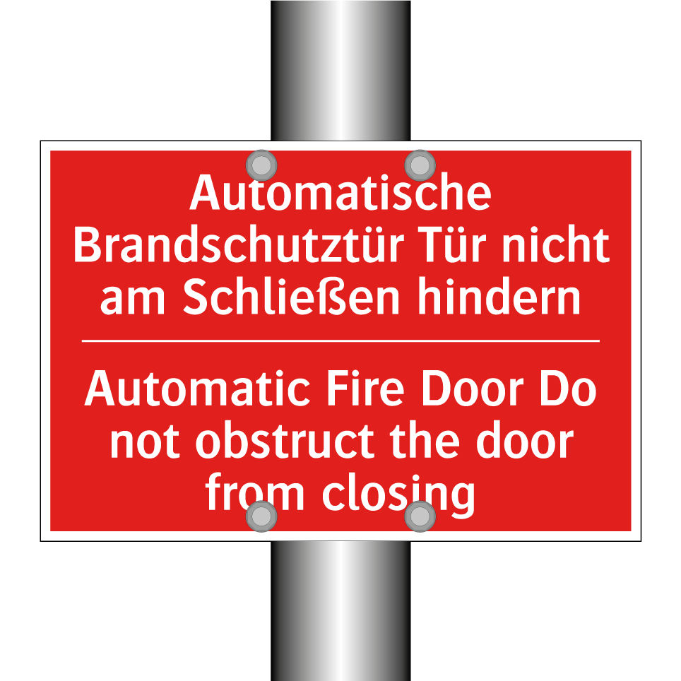 Automatische Brandschutztür Tür /.../ - Automatic Fire Door Do not obstruct /.../