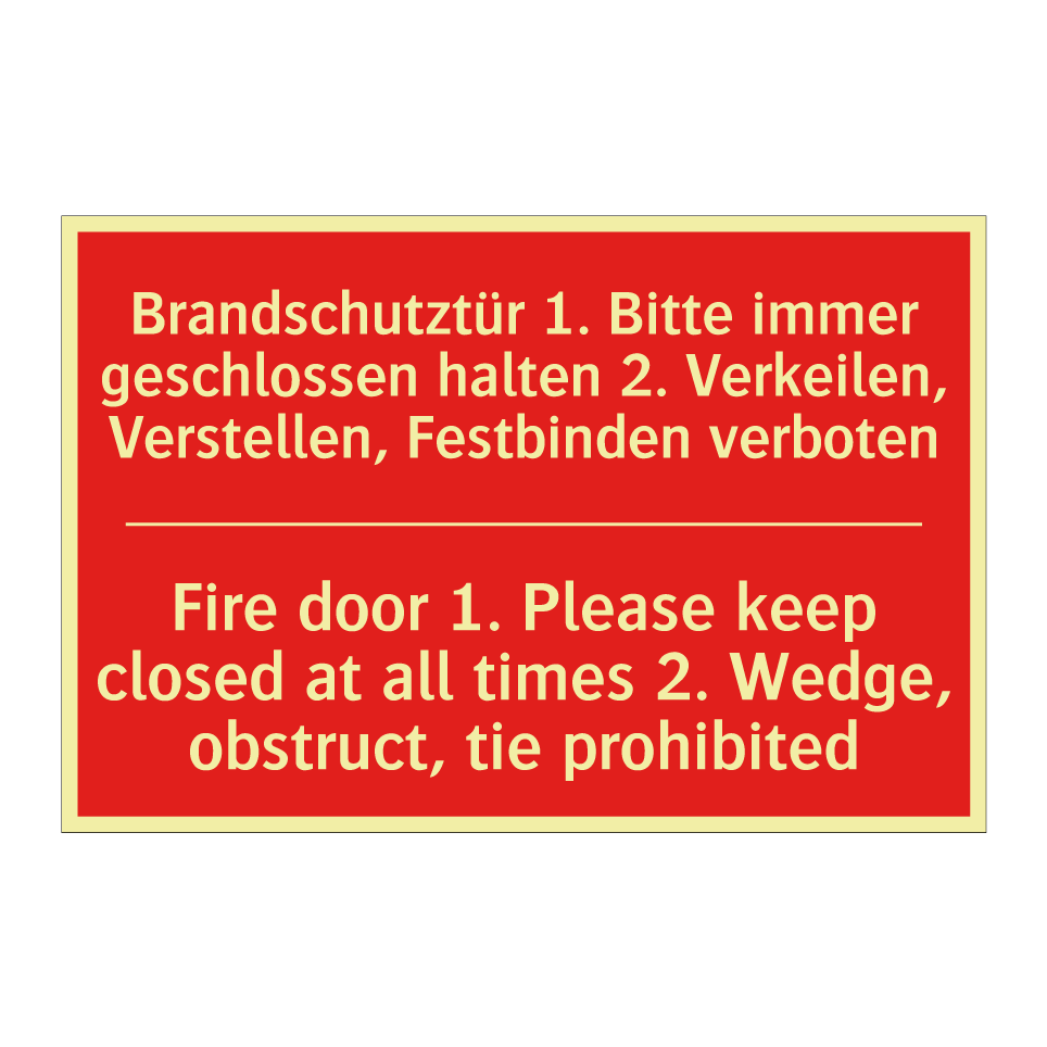 Brandschutztür 1. Bitte immer /.../ - Fire door 1. Please keep closed /.../
