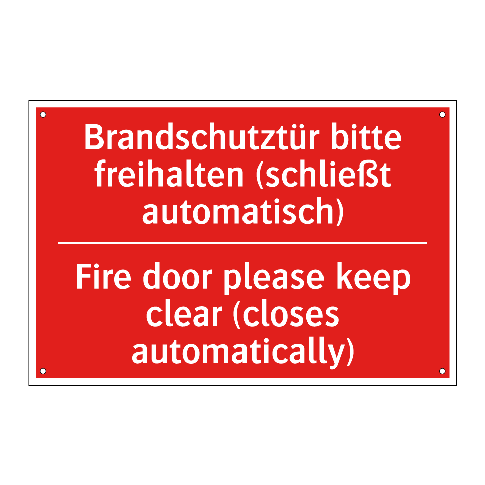Brandschutztür bitte freihalten /.../ - Fire door please keep clear (closes /.../