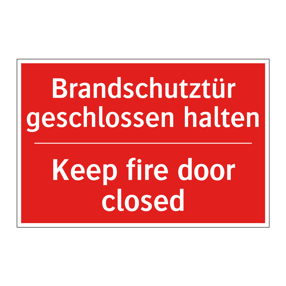Brandschutztür geschlossen halten/.../ - Keep fire door closed