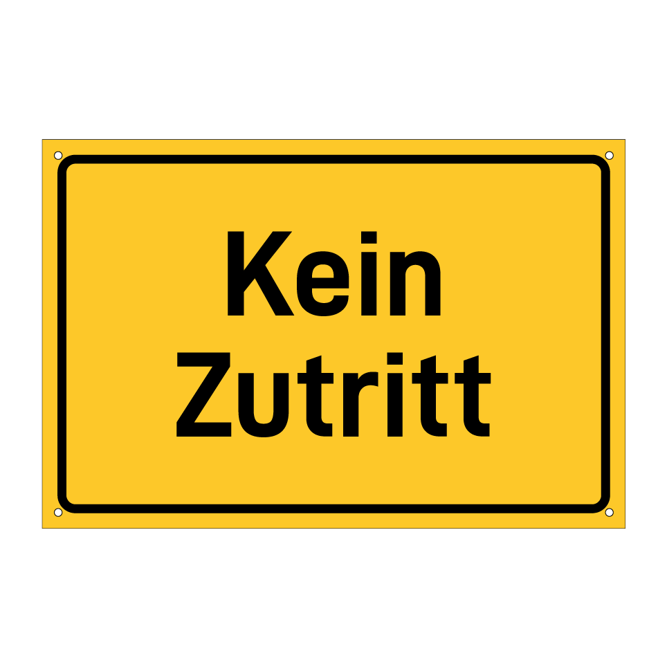 Kein Zutritt