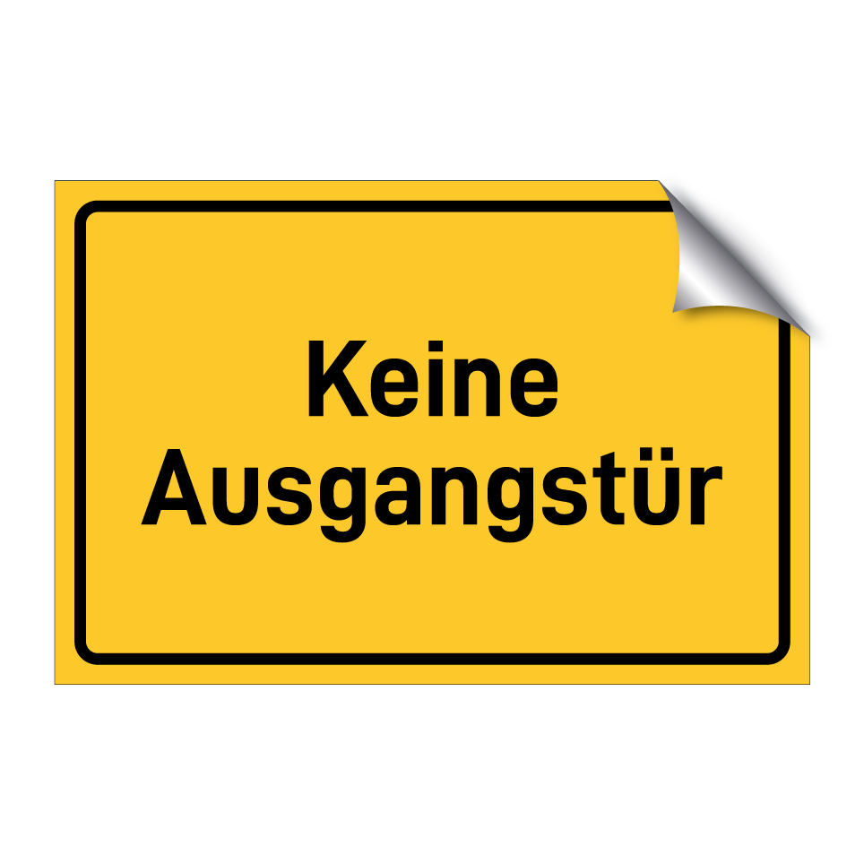 Keine Ausgangstür