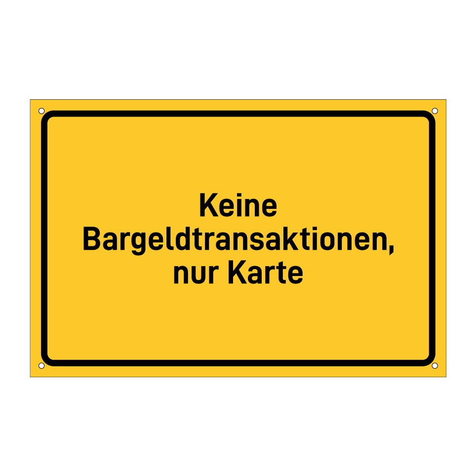 Keine Bargeldtransaktionen, nur Karte