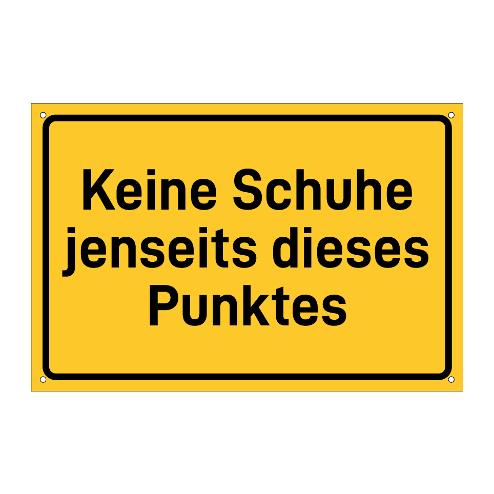 Keine Schuhe jenseits dieses Punktes