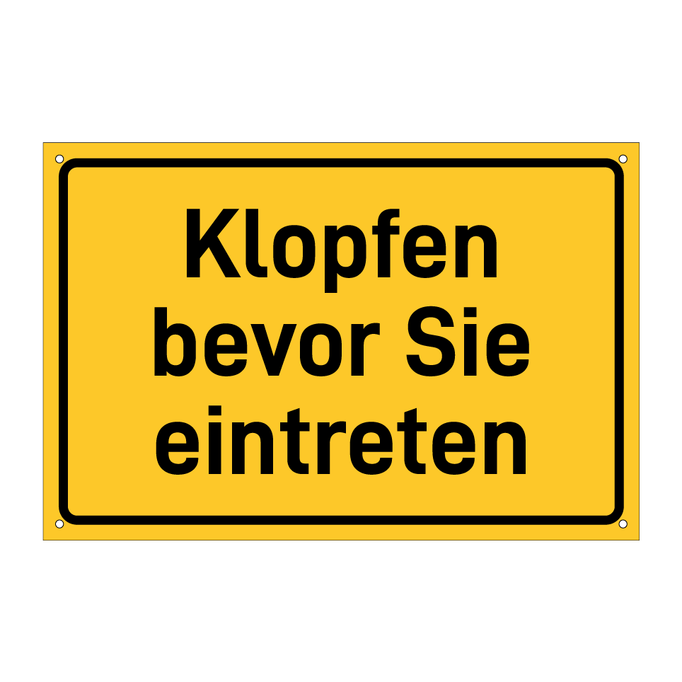 Klopfen bevor Sie eintreten