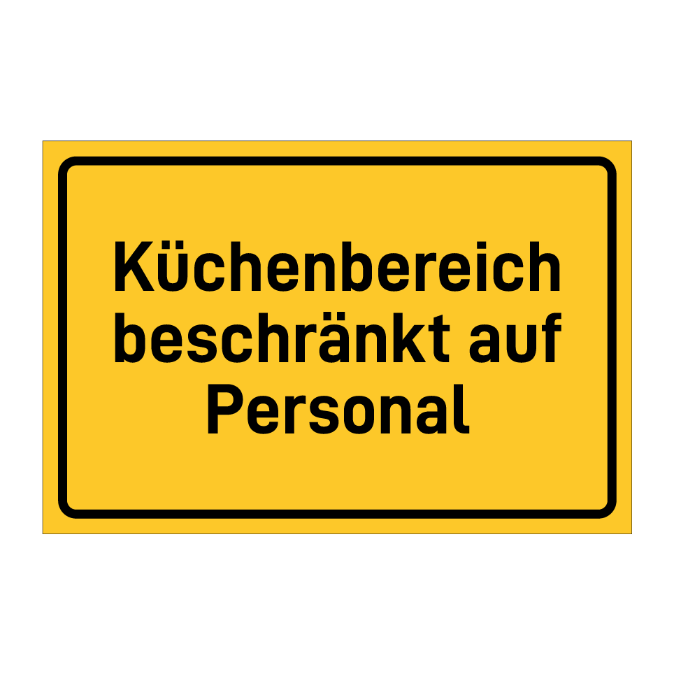 Küchenbereich beschränkt auf Personal