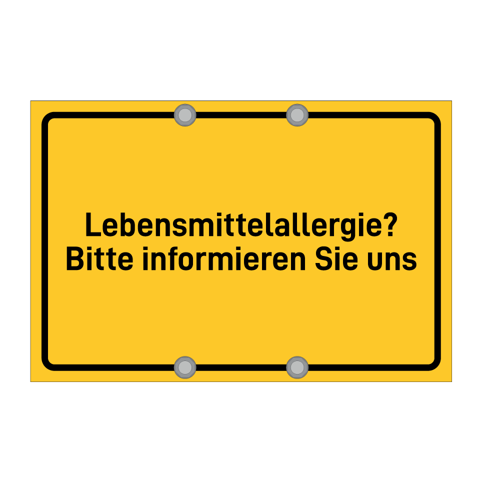 Lebensmittelallergie? Bitte informieren Sie uns