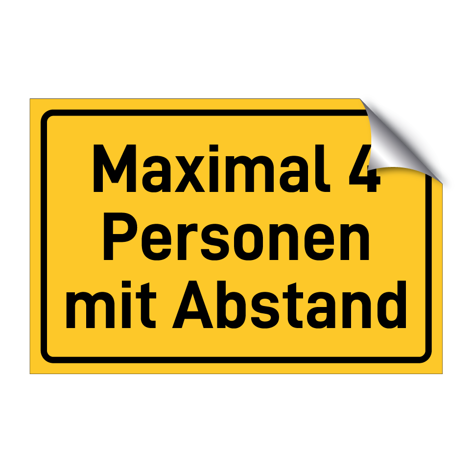 Maximal 4 Personen mit Abstand