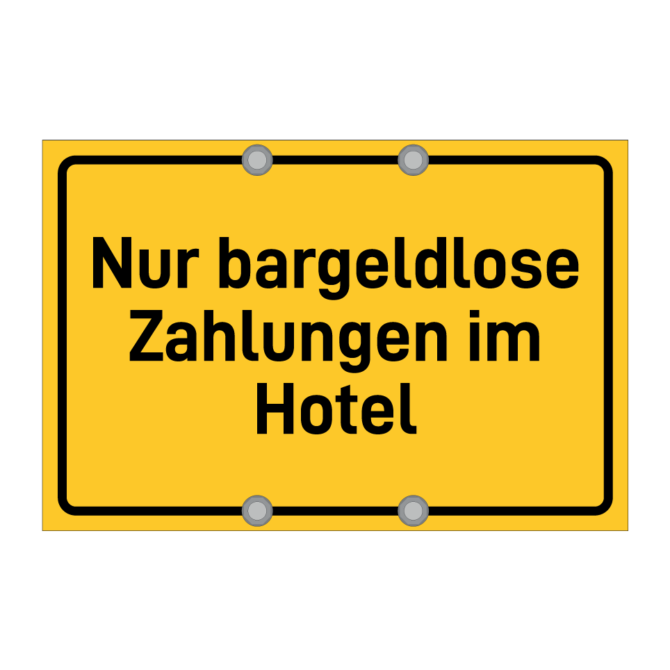 Nur bargeldlose Zahlungen im Hotel
