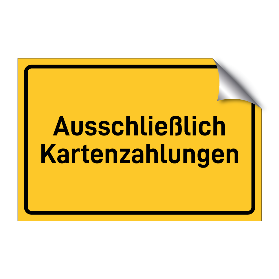 Ausschließlich Kartenzahlungen