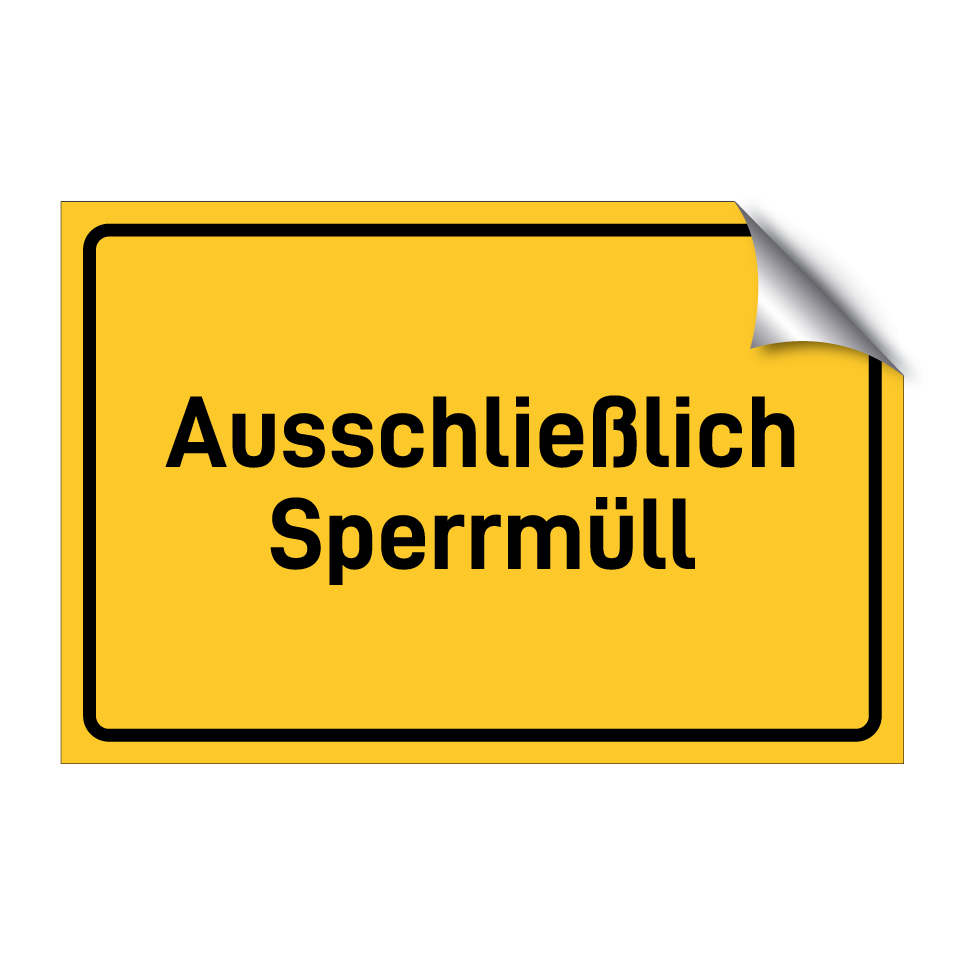 Ausschließlich Sperrmüll