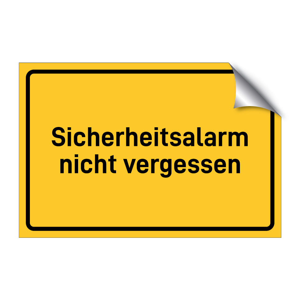 Sicherheitsalarm nicht vergessen