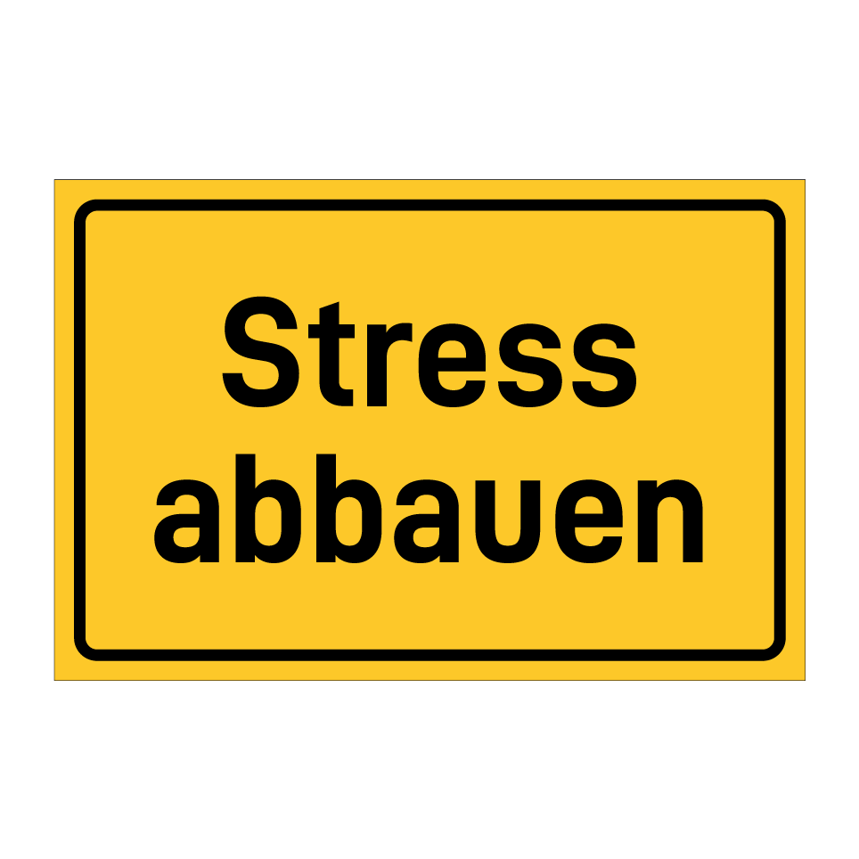 Stress abbauen