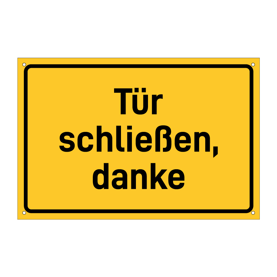 Tür schließen, danke
