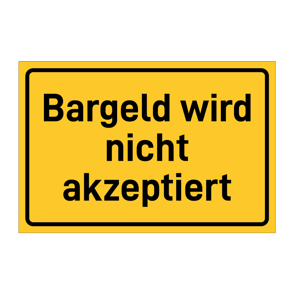 Bargeld wird nicht akzeptiert
